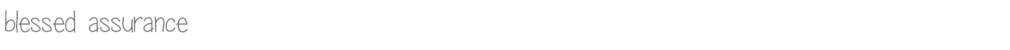 Sample characters Blessed Assurance Font